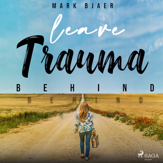 Book cover for Leave Trauma Behind