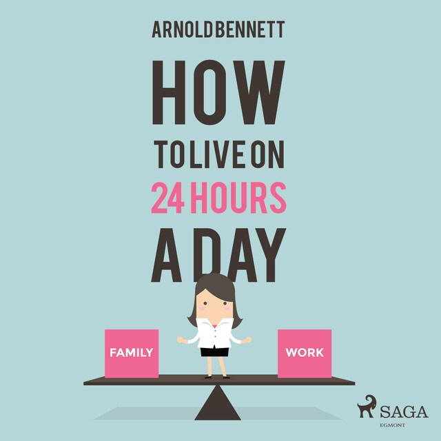 Book cover for How to Live on 24 Hours a Day