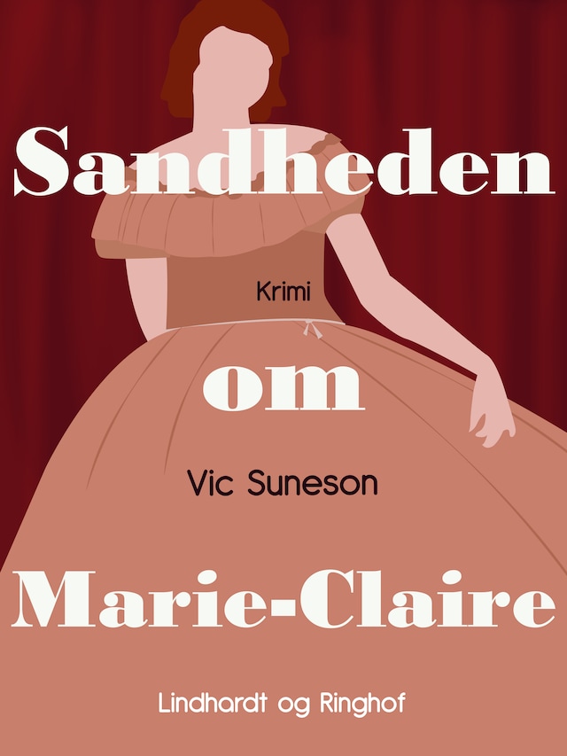 Book cover for Sandheden om Marie-Claire