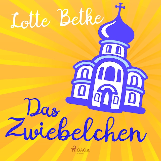 Book cover for Das Zwiebelchen (Ungekürzt)
