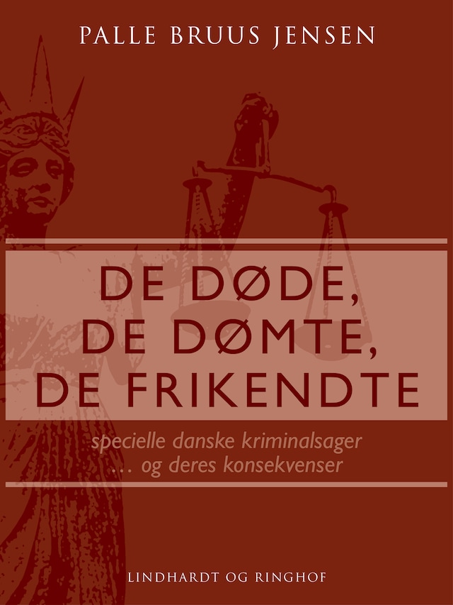 Book cover for De døde, de dømte, de frikendte