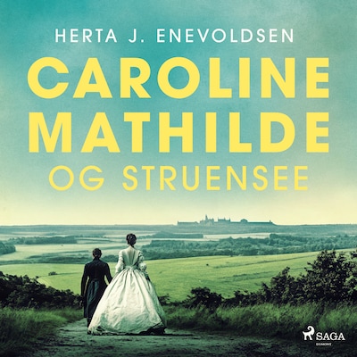 Caroline Mathilde og Struensee