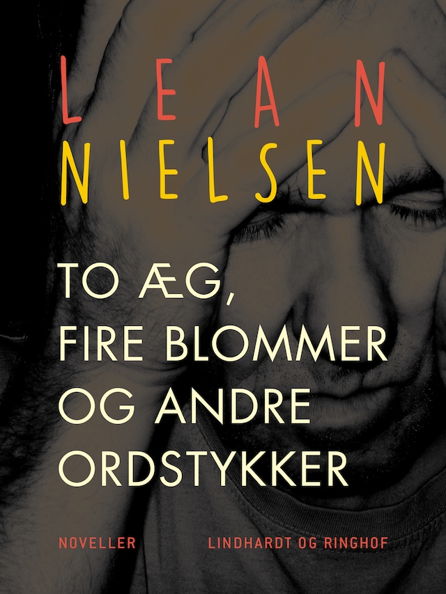 Bogomslag for To æg, fire blommer og andre ordstykker