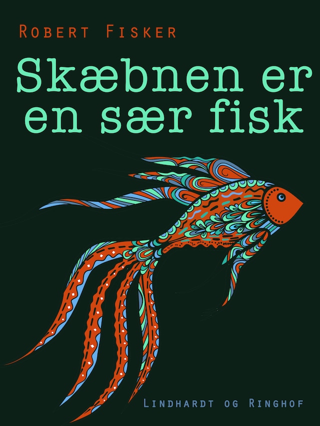 Bogomslag for Skæbnen er en sær fisk