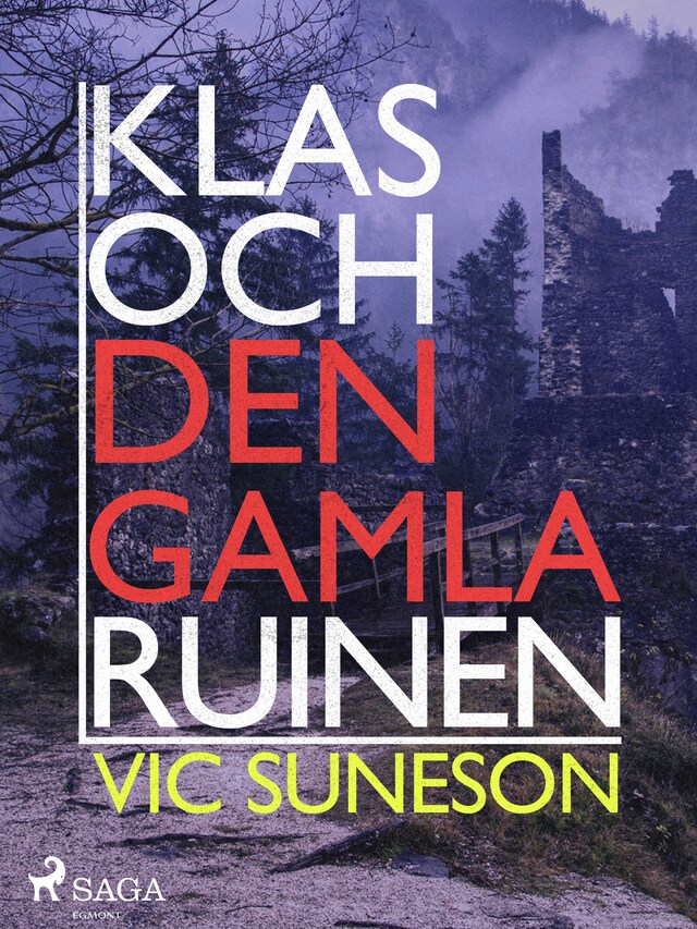 Book cover for Klas och den gamla ruinen