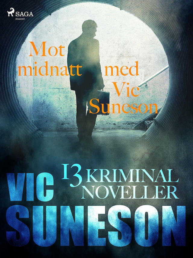 Buchcover für Mot midnatt med Vic Suneson : 13 kriminalnoveller