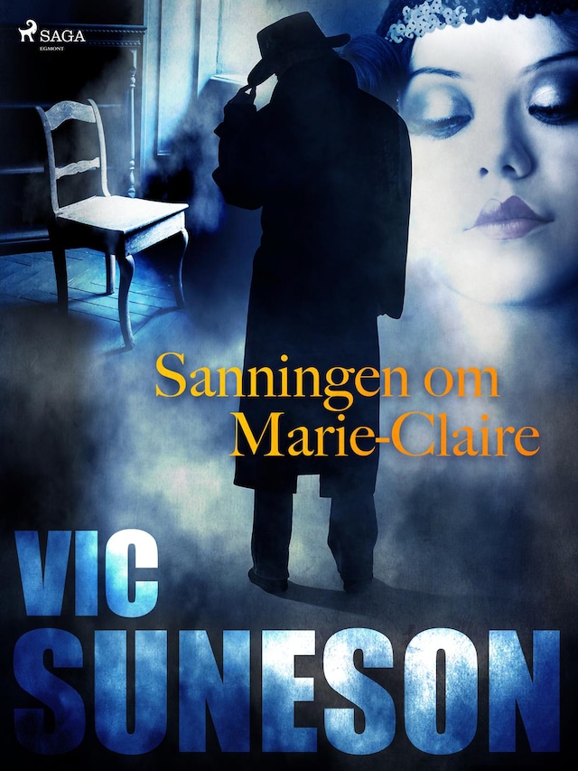 Book cover for Sanningen om Marie-Claire