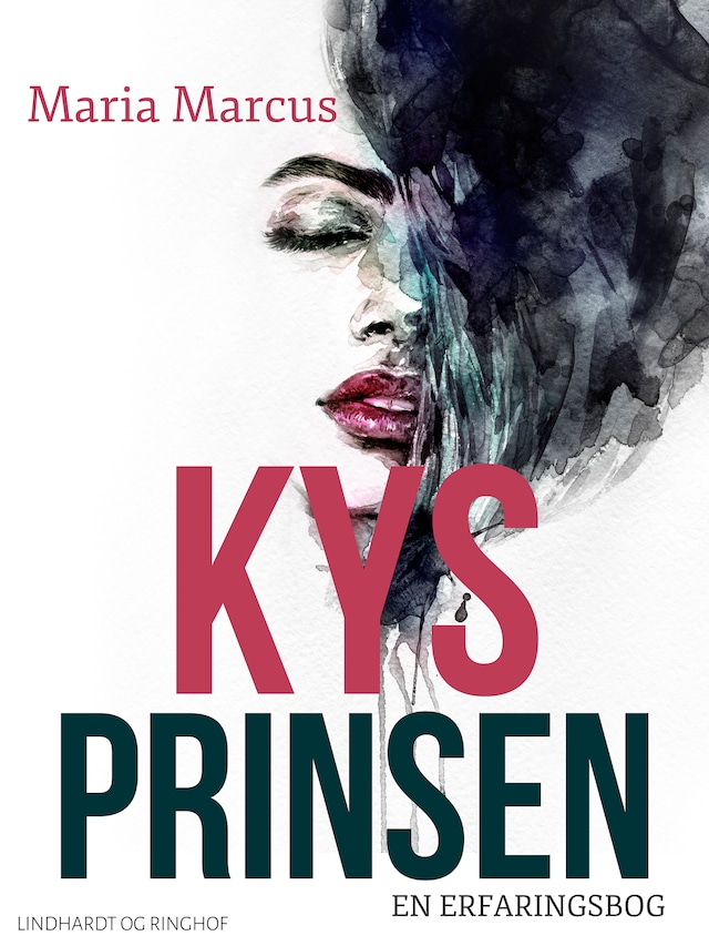 Book cover for Kys prinsen. En erfaringsbog