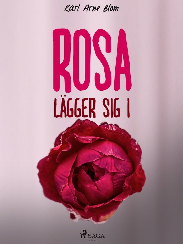 Book cover for Rosa lägger sig i