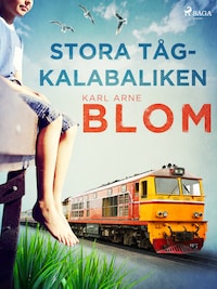 Stora tågkalabaliken