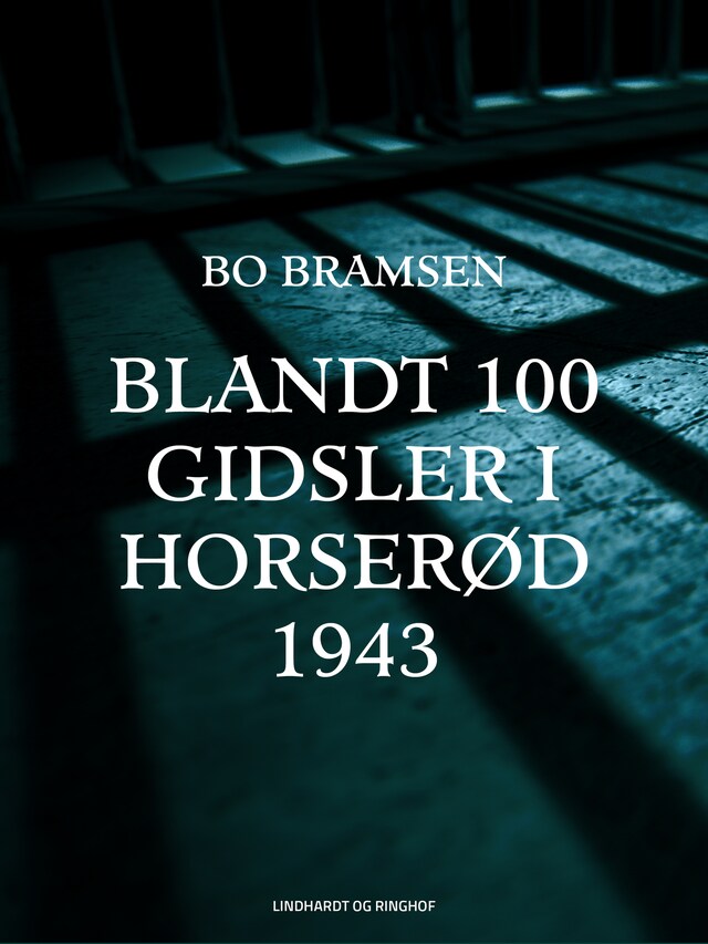 Book cover for Blandt 100 gidsler i Horserød 1943