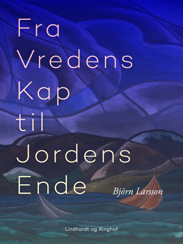 Book cover for Fra Vredens Kap til Jordens Ende