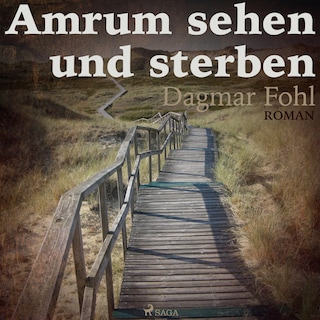 Amrum sehen und sterben (Ungekürzt) als Hörbuch