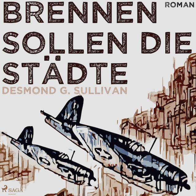 Book cover for Brennen sollen die Städte (Ungekürzt)