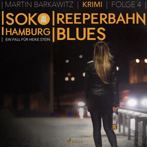 Reeperbahn-Blues - SoKo Hamburg - Ein Fall für Heike Stein 4 (Ungekürzt) bookCoverFor