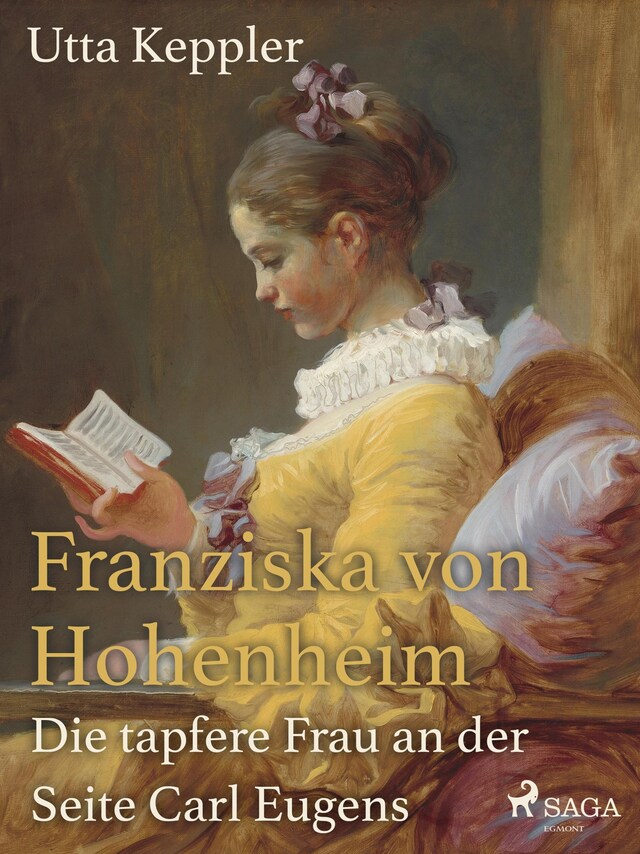 Buchcover für Franziska von Hohenheim - Die tapfere Frau an der Seite Carl Eugens