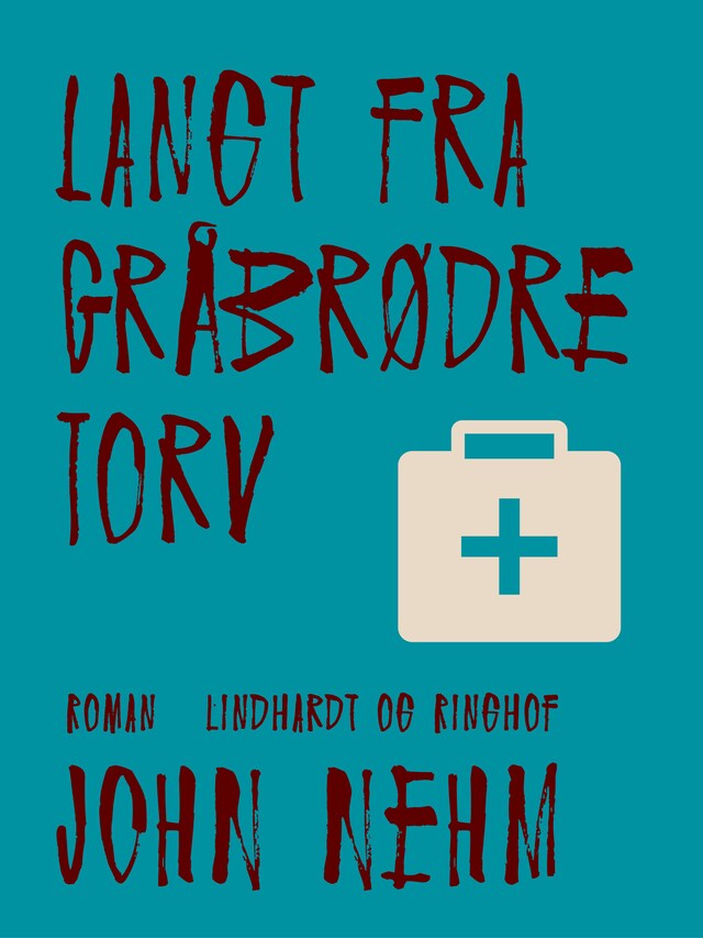 Copertina del libro per Langt fra Gråbrødre Torv