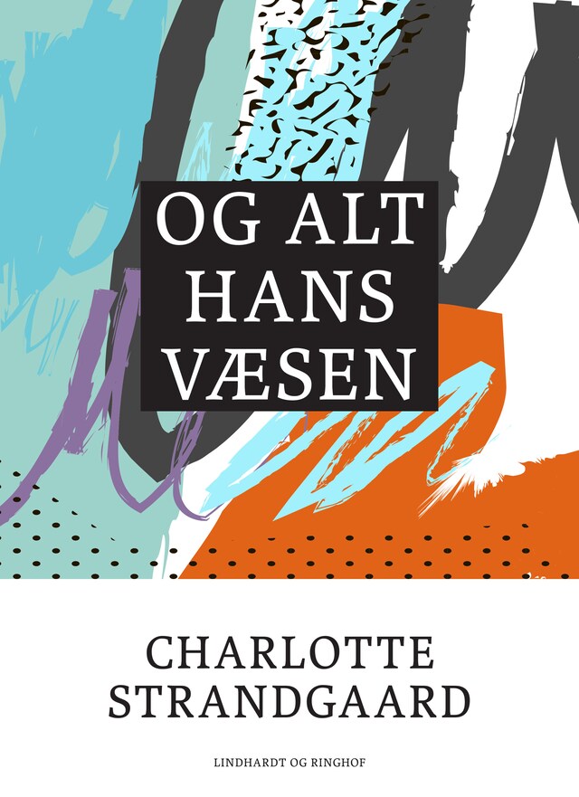 Bogomslag for Og alt hans væsen