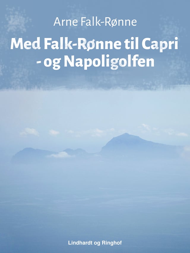 Med Falk-Rønne til Capri - og Napoligolfen
