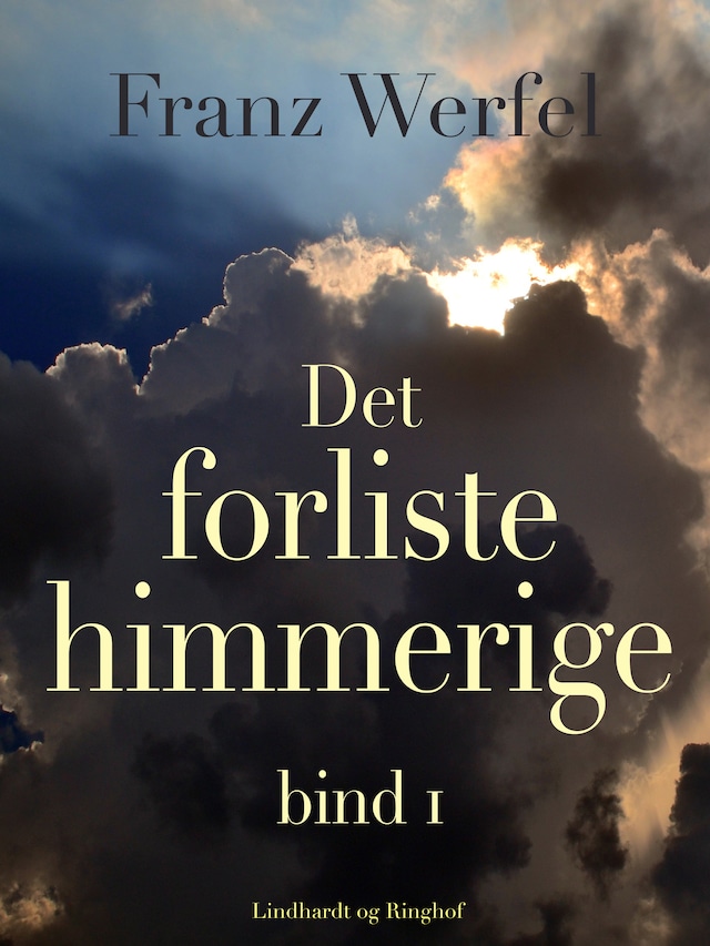 Book cover for Det forliste himmerige - bind 1