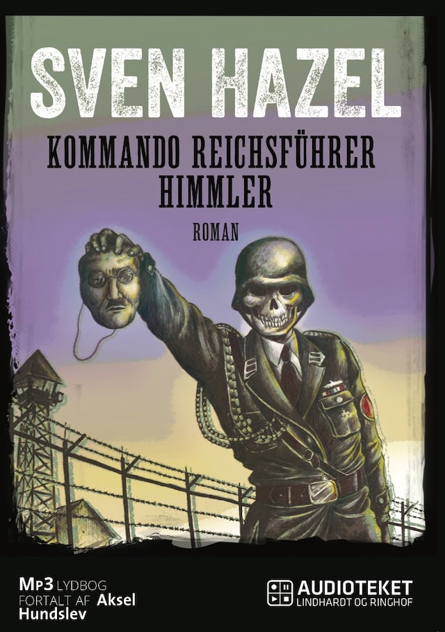 Kirjankansi teokselle Kommando Reichsführer Himmler