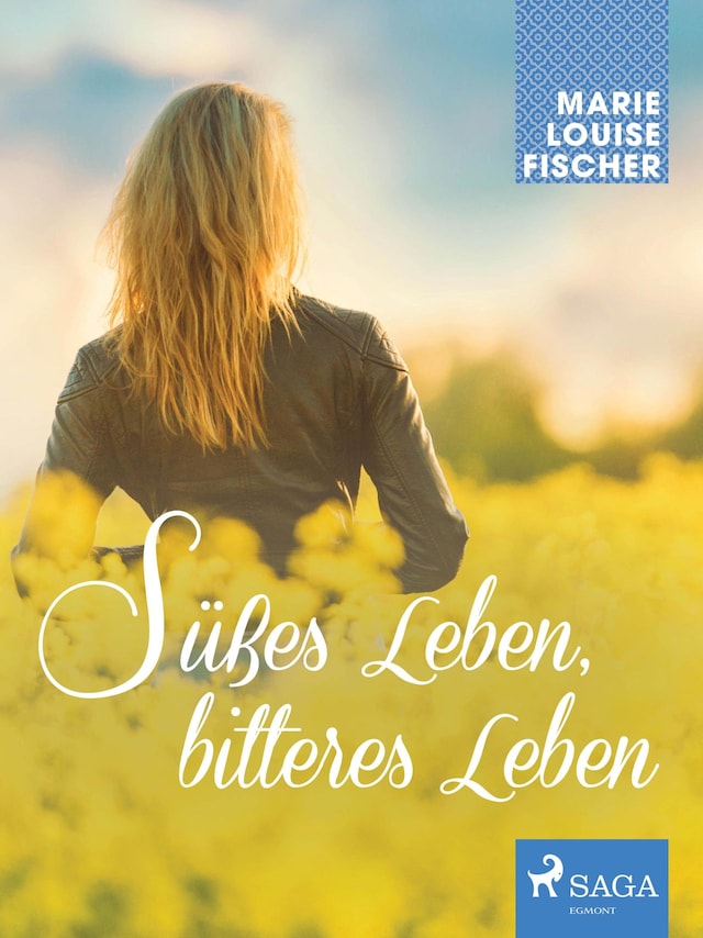 Book cover for Süßes Leben, bitteres Leben