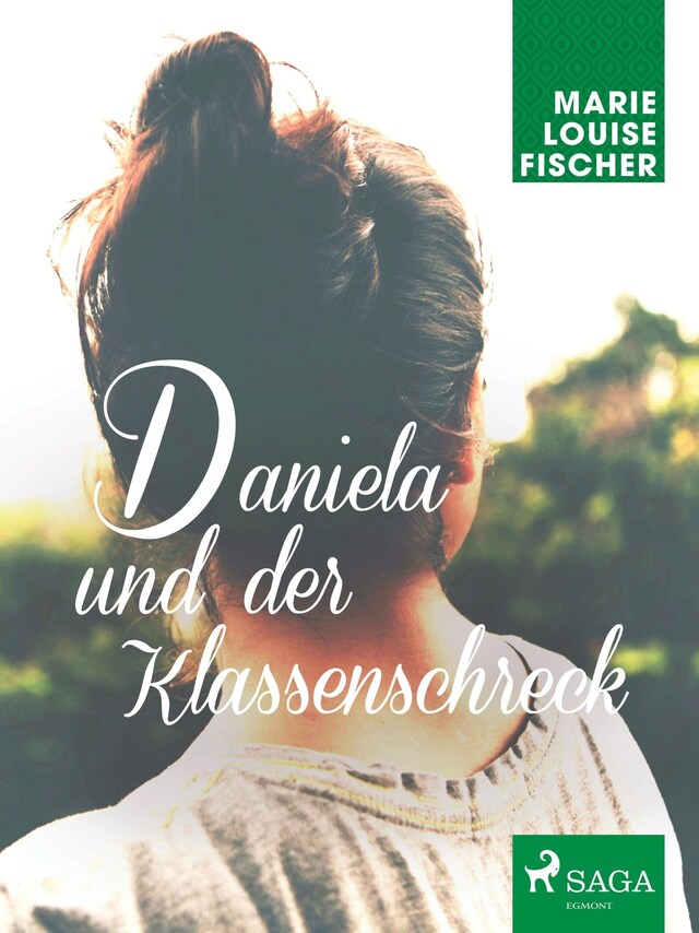 Buchcover für Daniela und der Klassenschreck