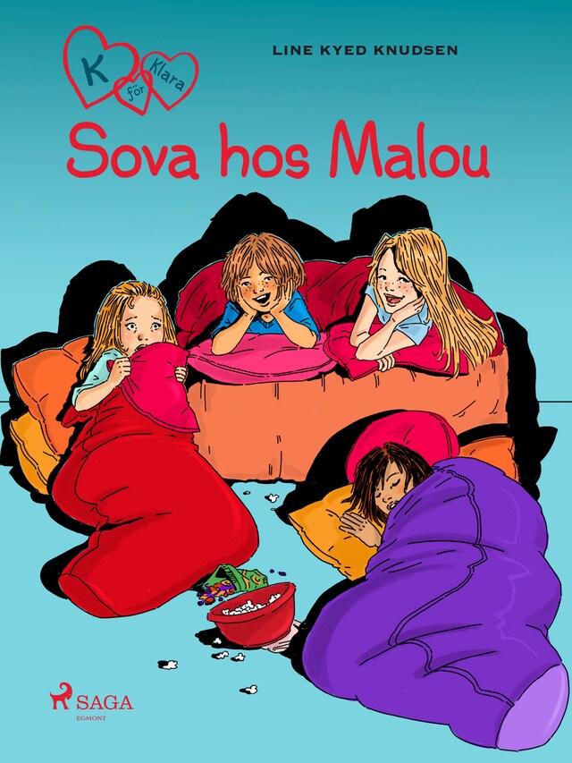 Book cover for K för Klara 4 - Sova hos Malou