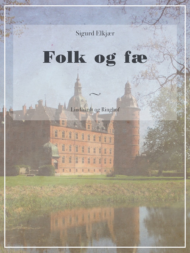 Bogomslag for Folk og fæ