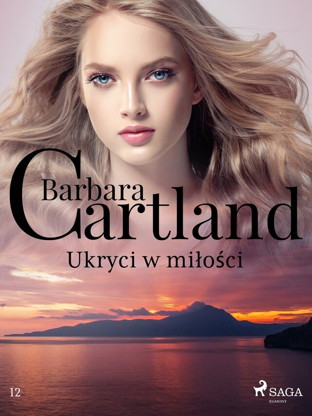 Couverture de livre pour Ukryci w miłości - Ponadczasowe historie miłosne Barbary Cartland