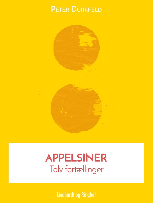 Bogomslag for Appelsiner: Tolv fortællinger