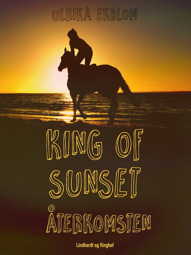 Buchcover für King of Sunset : återkomsten