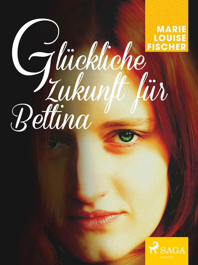 Book cover for Glückliche Zukunft für Bettina