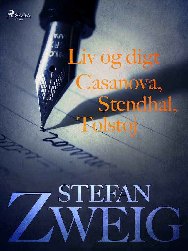 Copertina del libro per Liv og digt: Casanova: Stendhal: Tolstoj