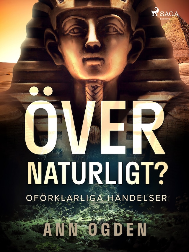 Bokomslag för Övernaturligt? Oförklarliga händelser