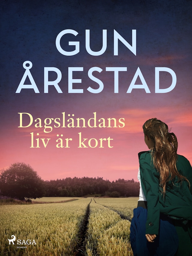 Book cover for Dagsländans liv är kort