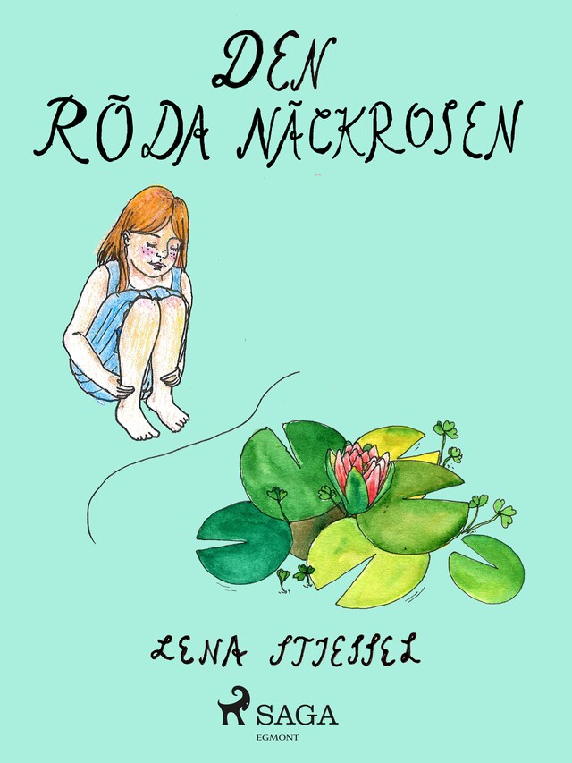 Book cover for Den röda näckrosen – VERSALER