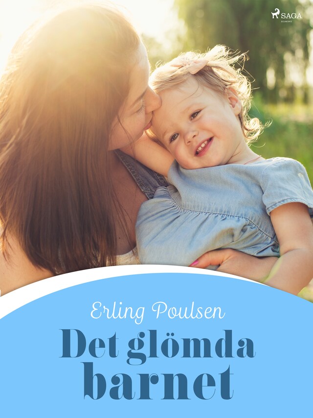 Couverture de livre pour Det glömda barnet