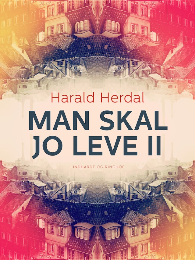 Book cover for Man skal jo leve II