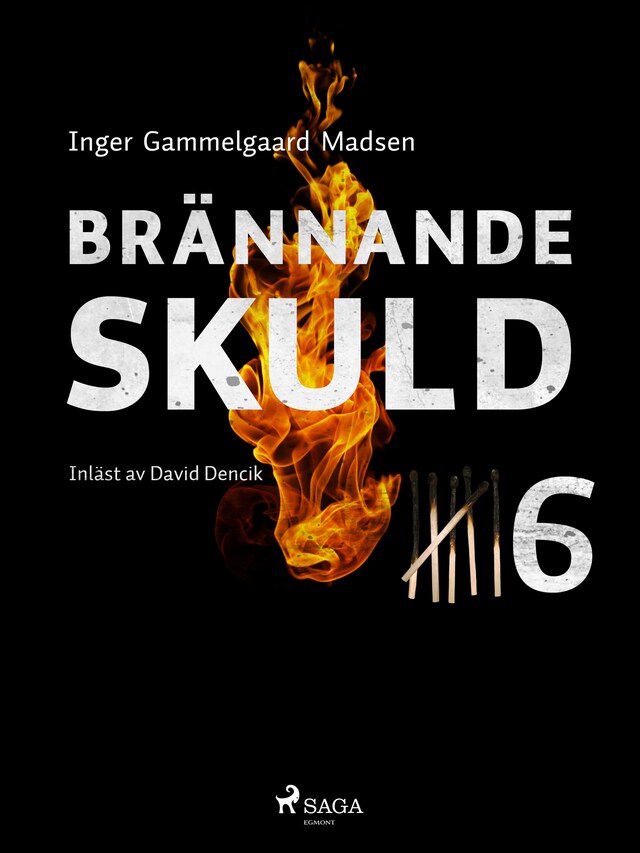 Buchcover für Brännande skuld: Avsnitt 6