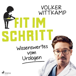 Fit im Schritt - Wissenswertes vom Urologen (Ungekürzt) als Hörbuch