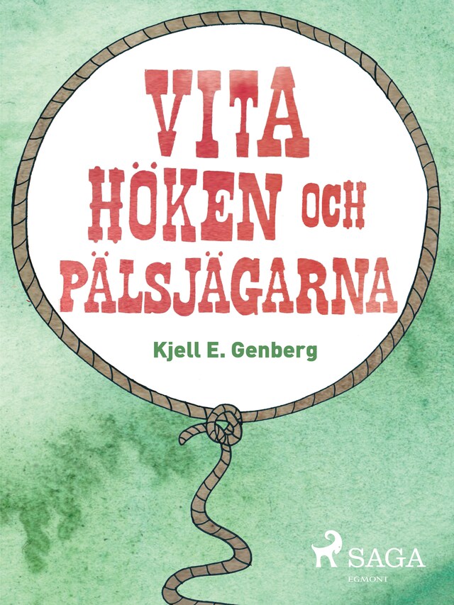 Bogomslag for Vita höken och päljsjägarna