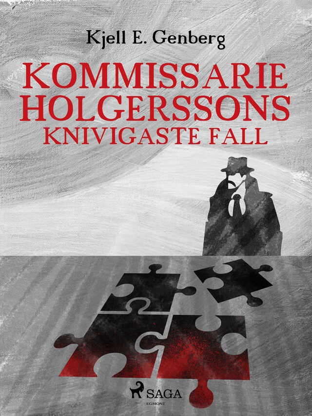 Book cover for Kommissarie Holgerssons knivigaste fall