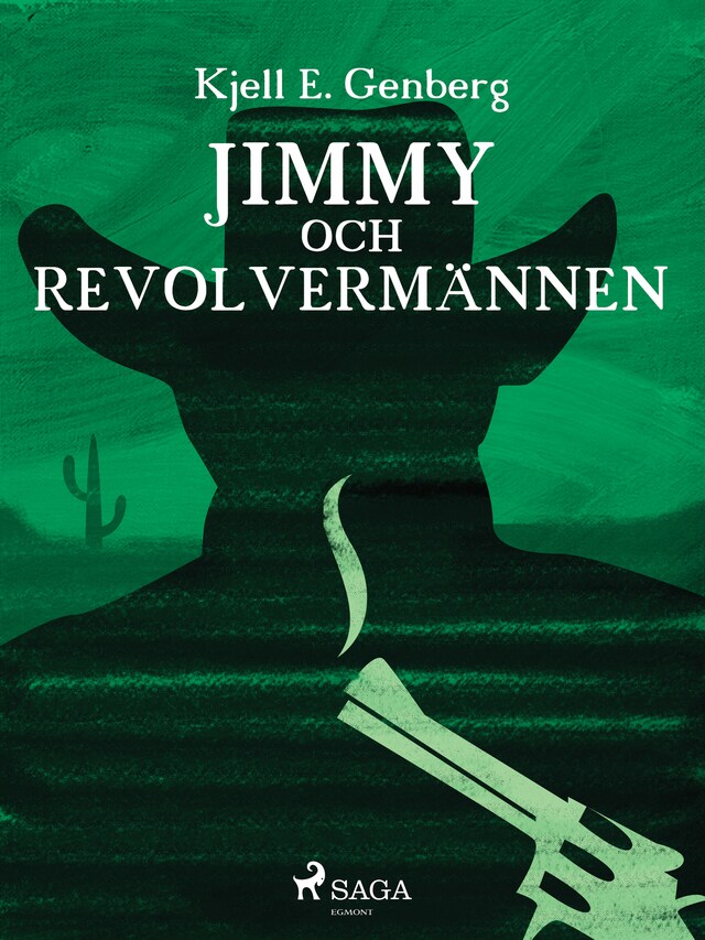 Couverture de livre pour Jimmy och revolvermännen