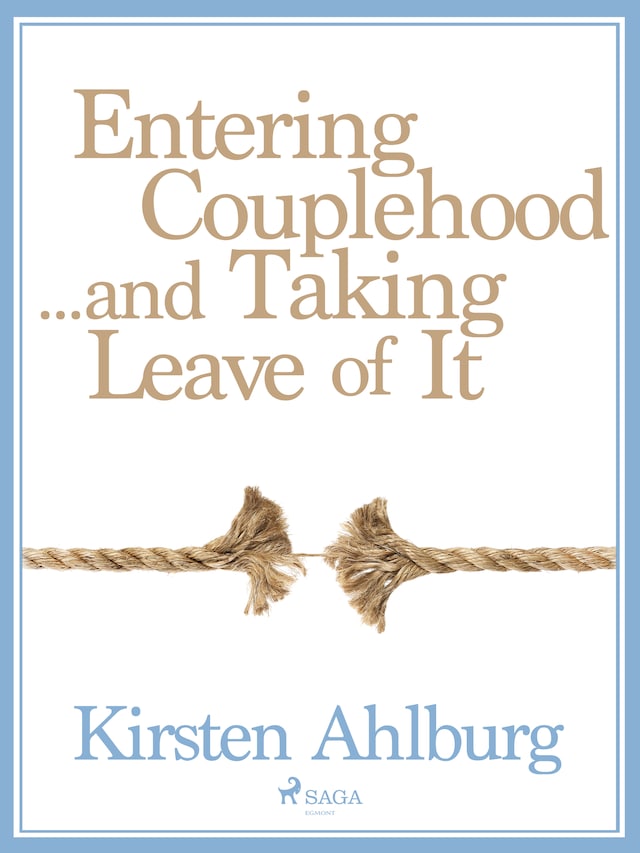 Copertina del libro per Entering Couplehood...and Taking Leave of It