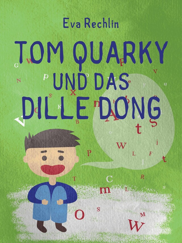 Book cover for Tom Quarky und das dille Dong