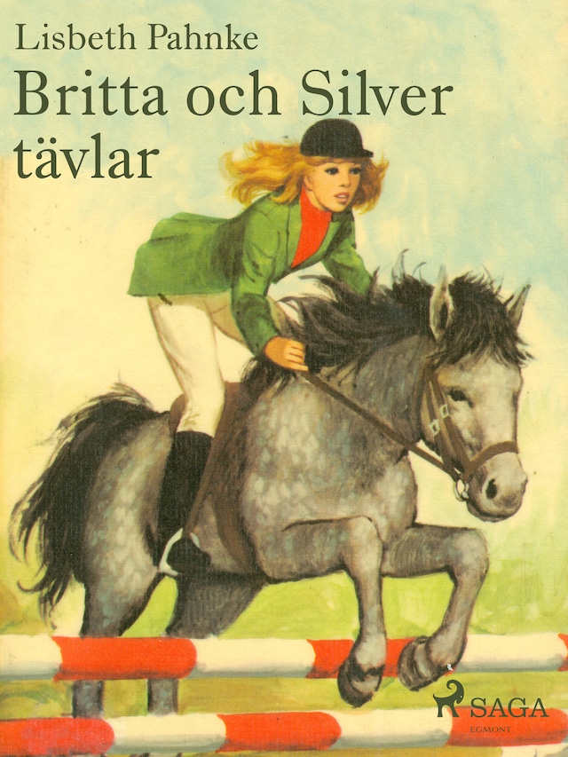 Book cover for Britta och Silver tävlar