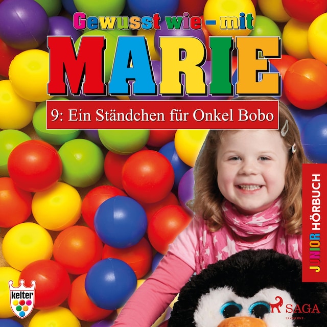 Okładka książki dla Gewusst wie - mit Marie, 9: Ein Ständchen für Onkel Bobo (Ungekürzt)