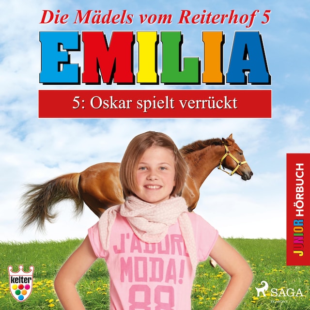 Book cover for Emilia - Die Mädels vom Reiterhof, 5: Oskar spielt verrückt (Ungekürzt)