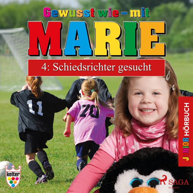 Portada de libro para Gewusst wie - mit Marie, 4: Schiedsrichter gesucht (Ungekürzt)